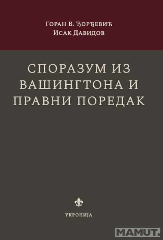SPORAZUM IZ VAŠINGTONA I PRAVNI POREDAK 