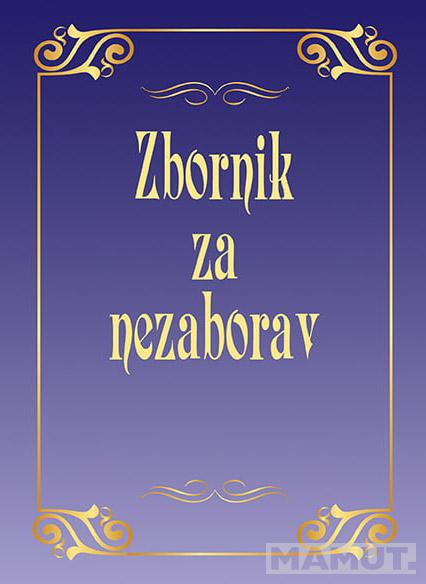 ZBORNIK ZA NEZABORAV 