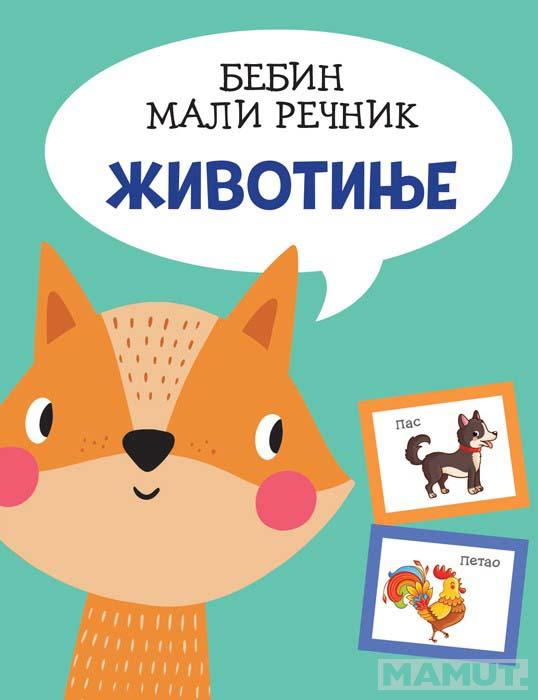 BEBIN MALI REČNIK: ŽIVOTINJE