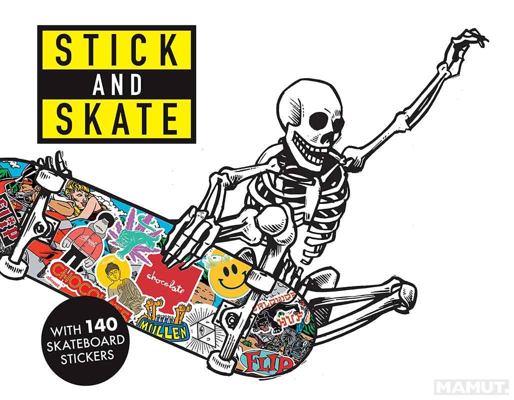 STICK AND SKATE 