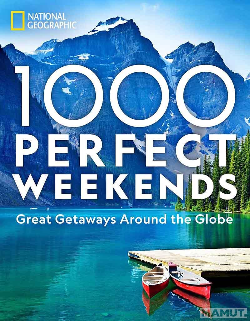 1000 PERFECT WEEKENDS 