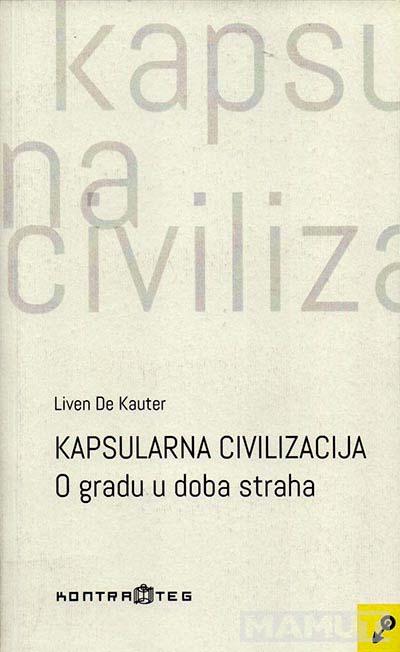 KAPSULARNA CIVILIZACIJA 