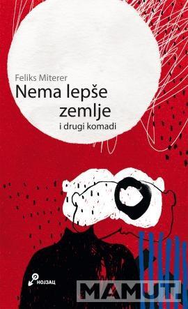 NEMA LEPŠE ZEMLJE 