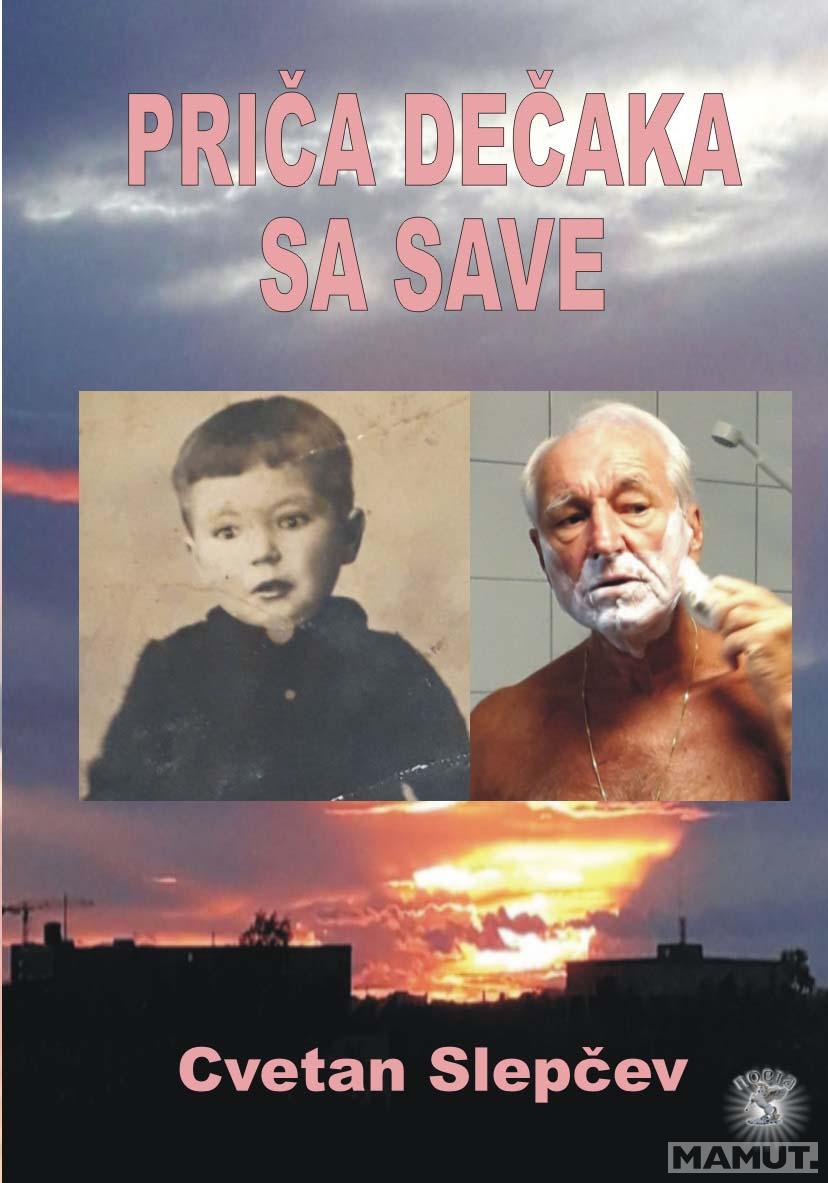 PRIČA DEČAKA SA SAVE 