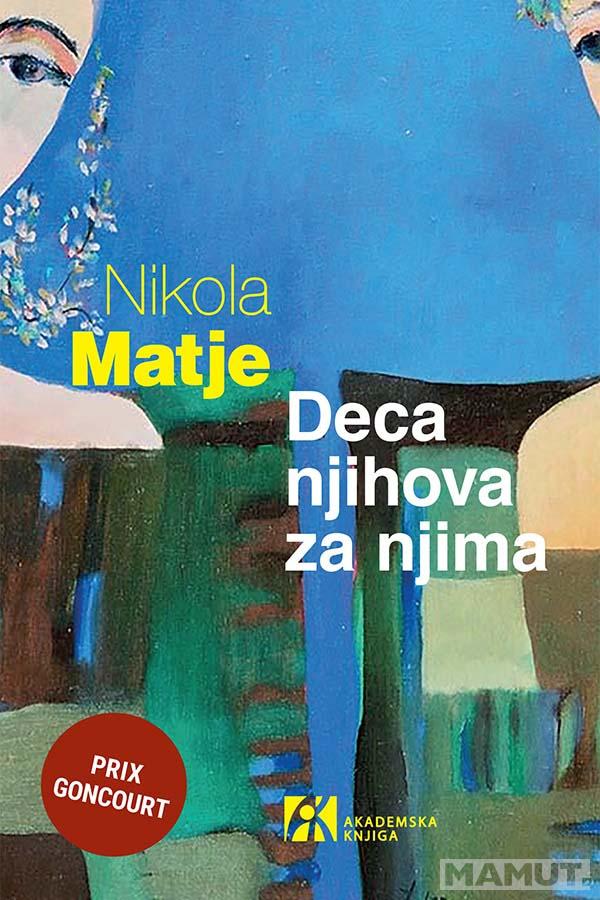 DECA NJIHOVA ZA NJIMA 