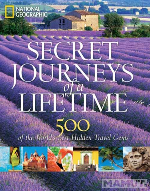 SECRET JOURNEYS OF THE LIFETIME 