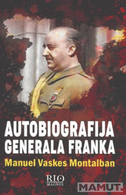 AUTOBIOGRAFIJA GENERALA FRANKA 