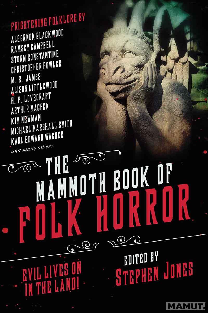 THE MAMMOTH BOOK OF FOLK HORROR 