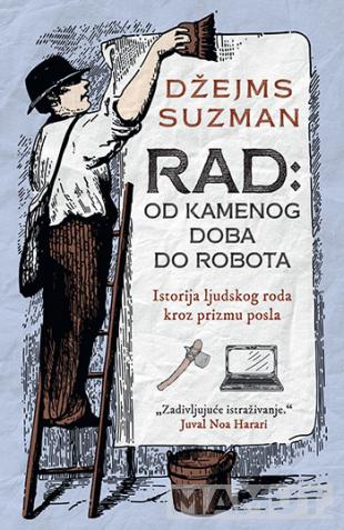 RAD: od kamenog doba do robota 