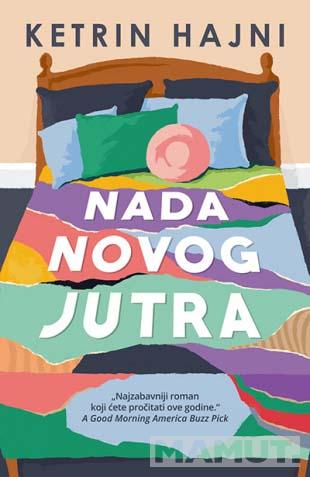 NADA NOVOG JUTRA 