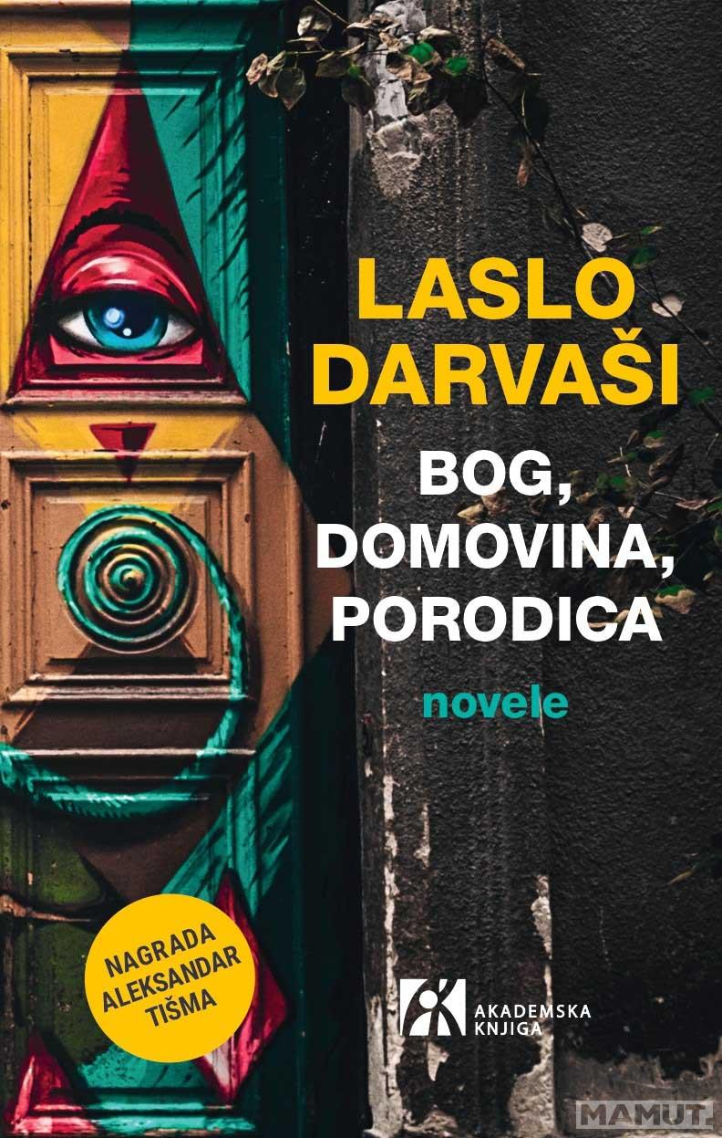 BOG, DOMOVINA, PORODICA Novele 