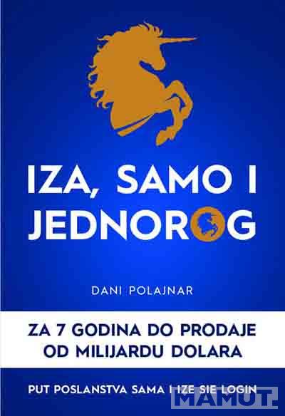 IZA, SAMO I JEDNOROG 