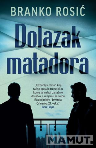 DOLAZAK MATADORA 