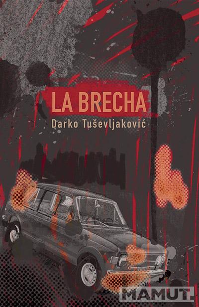 LA BRECHA 