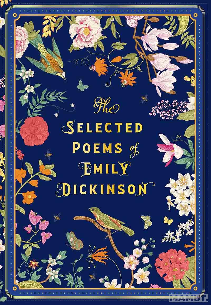 THE SELECTED POEMS OF EMILY DICKINSON 