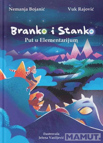 BRANKO I STANKO PUT U ELEMENTARIJUM 