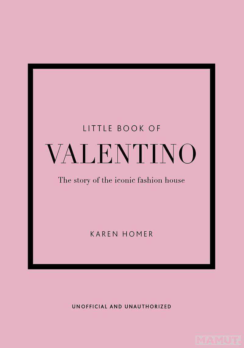 THE LITTLE BOOK OF VALENTINO 