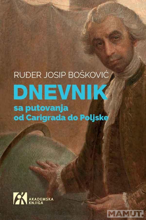 DNEVNIK SA PUTOVANJA OD CARIGRADA DO POLJSKE 