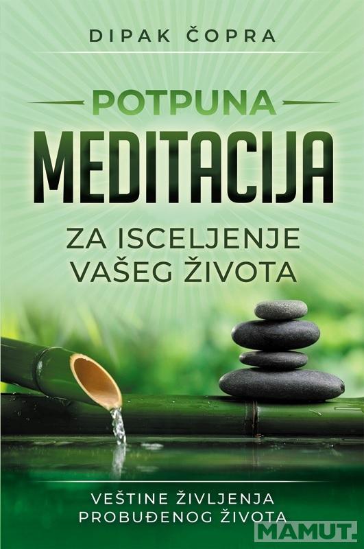 POTPUNA MEDITACIJA 