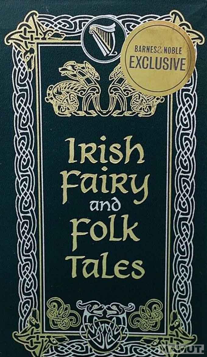 IRISH FAIRY AND FOLK TALES 