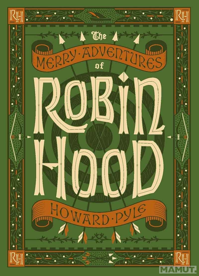 THE MERRY ADVENTURES OF ROBIN HOOD 