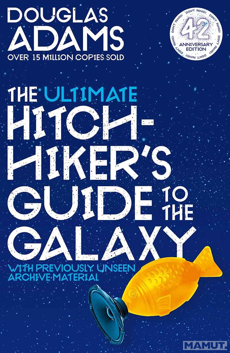 THE ULTIMATE HITCHHIKERS GUIDE TO GALAXY 