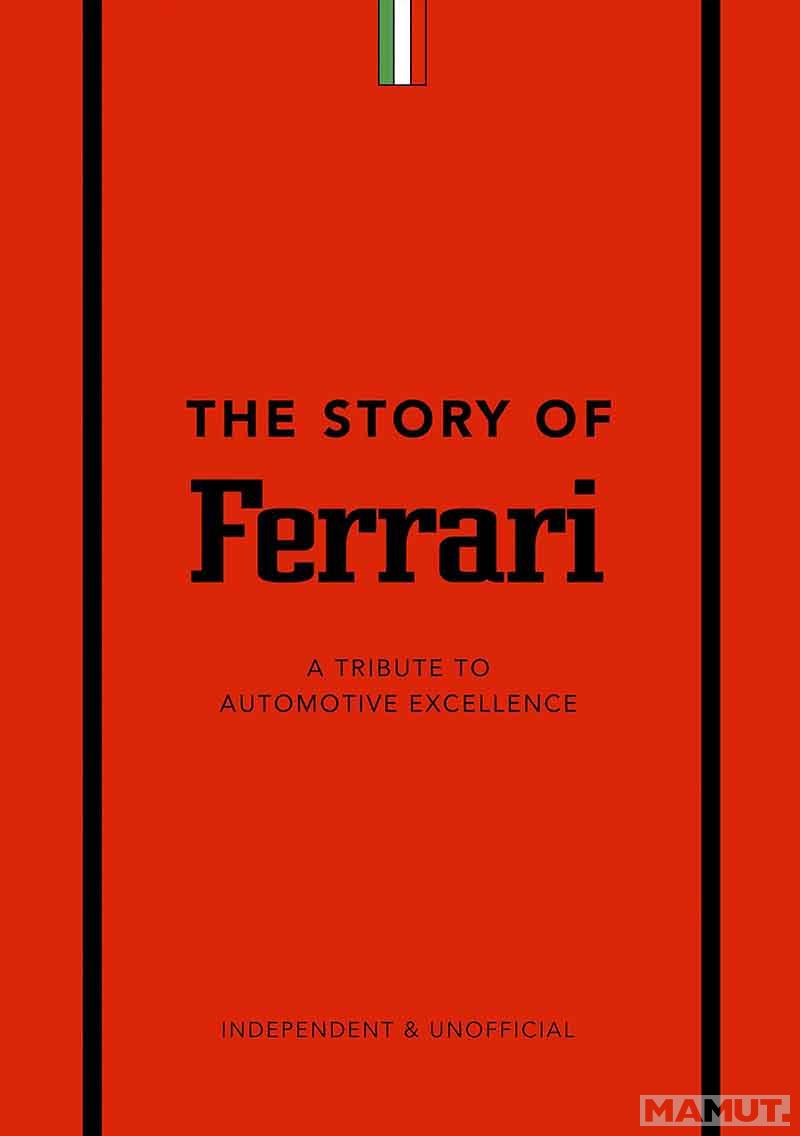 THE STORY OF FERRARI 