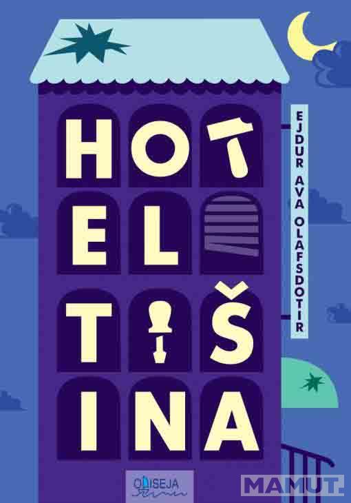HOTEL TIŠINA 