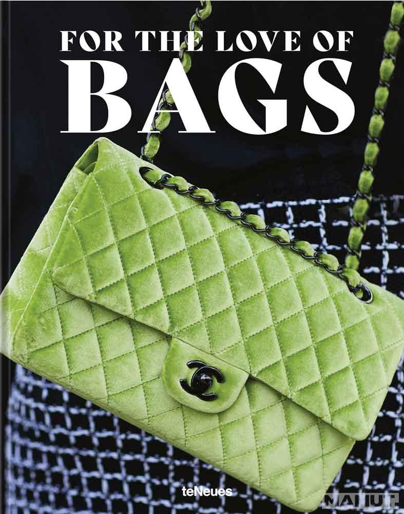 FOR THE LOVE OF BAGS 