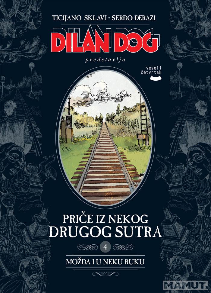 PRIČE IZ NEKOG DRUGOG SUTRA 4 MOŽDA I U NEKU RUKU 