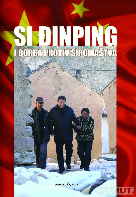 SI ĐINPING I BORBA PROTIV SIROMAŠTVA 