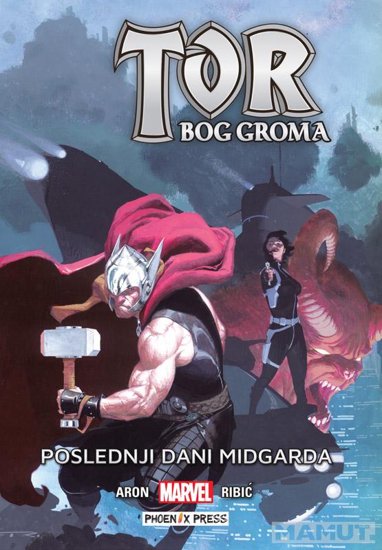 TOR BOG GROMA 4 POSLEDNJI DANI MIDGARDA 