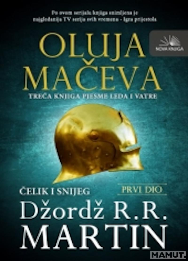 OLUJA MAČEVA I DIO 