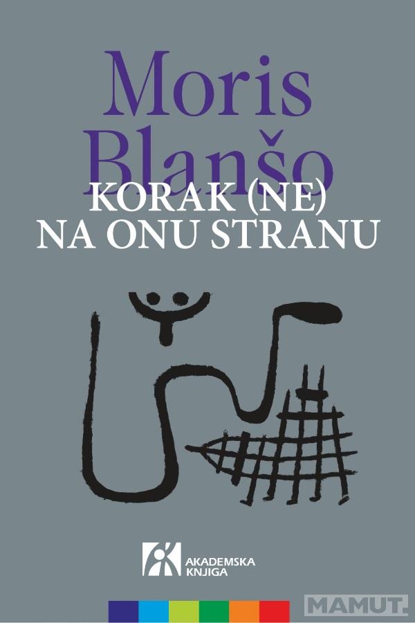 KORAK (NE) NA ONU STRANU 