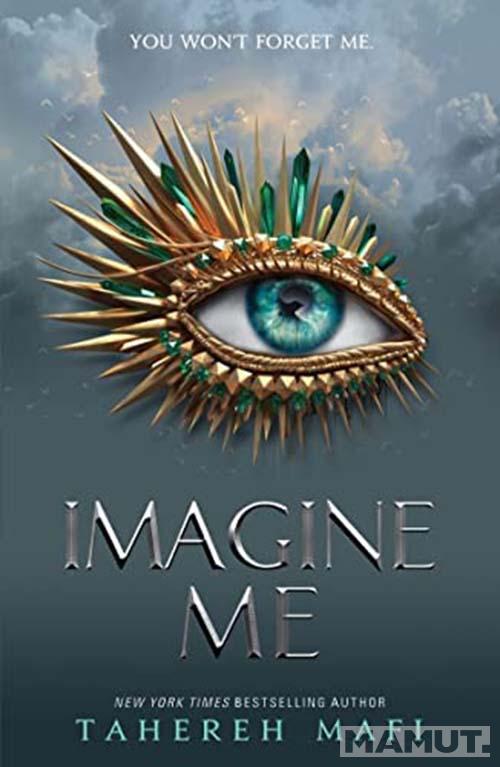 IMAGINE ME TikTok Hit (Shatter me book 6) 