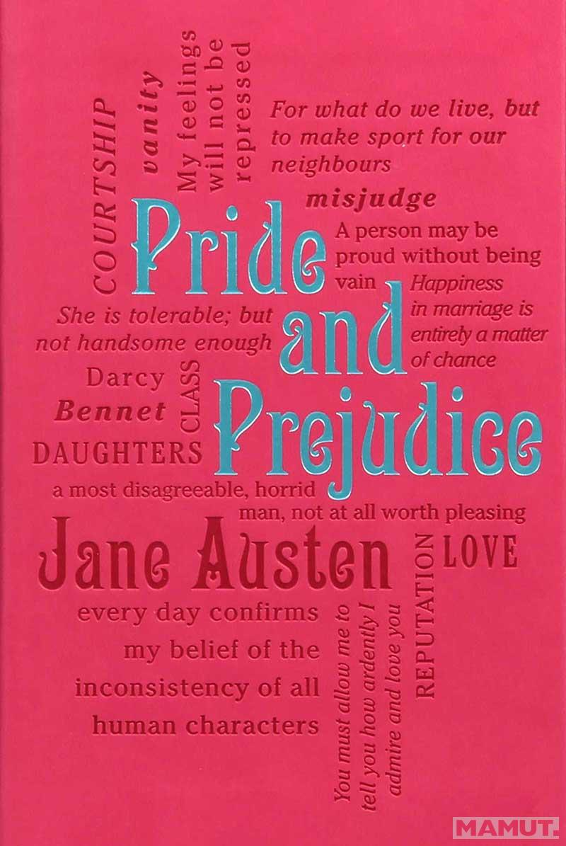 PRIDE AND PREJUDICE 