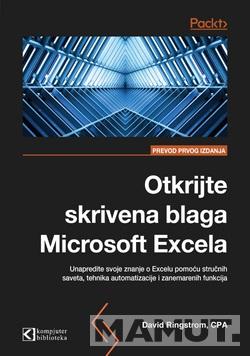 OTKRIJTE SKRIVENA BLAGA MICROSOFT EXCELA 