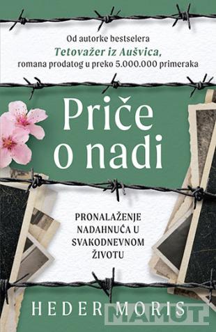 PRIČE O NADI Pronalaženje nadahnuća u svakodnevnom životu 