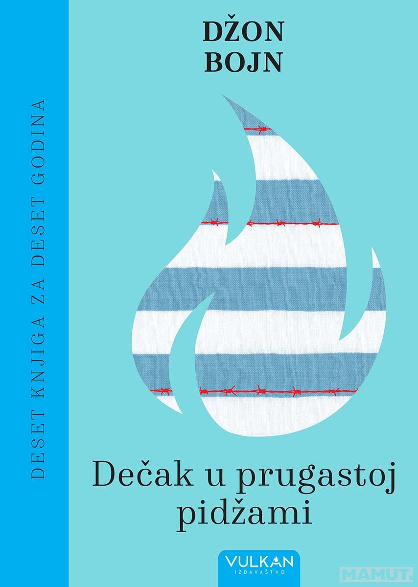 DEČAK U PRUGASTOJ PIDŽAMI (10 godina Vulkan izdavaštva) 