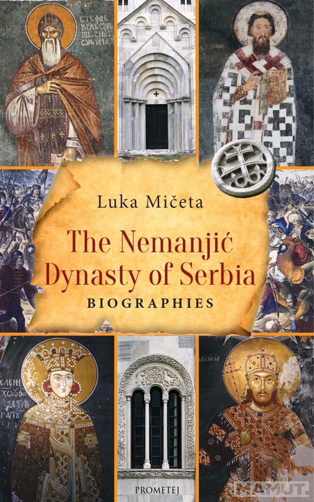 THE NEMANJIĆ DYNASTY OF SERBIA 