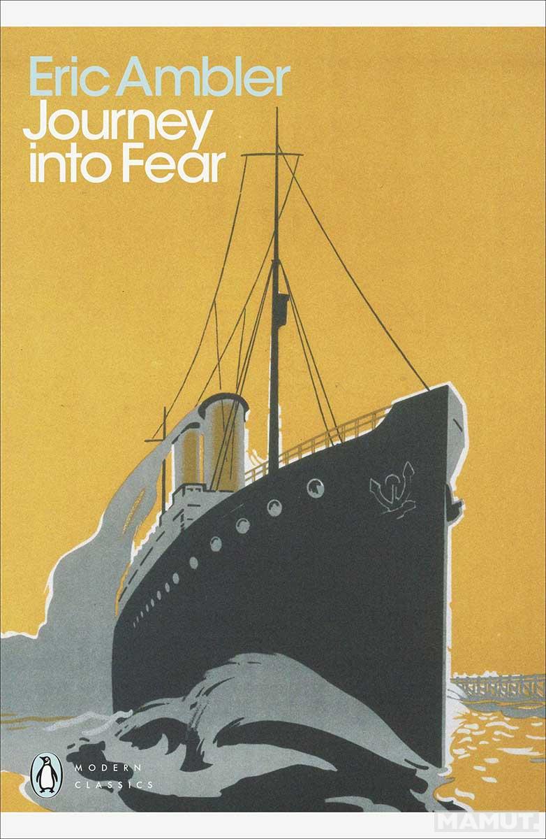 JOURNEY INTO FEAR 