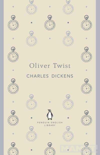 OLIVER TWIST The Penguin English Library 