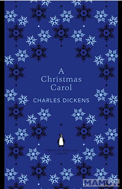 A CHRISTMAS CAROL The Penguin English Library 