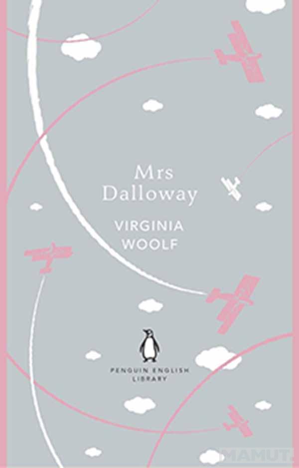 MRS DALLOWAY The Penguin English Library 