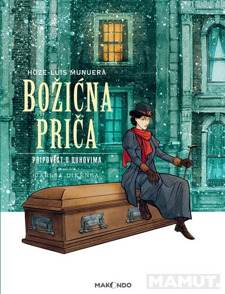 BOŽIĆNA PRIČA PRIPOVEST O DUHOVIMA 