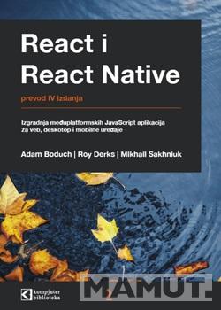 REACT I REACT NATIVE IZGRADNJA MEĐUPLATFORMSKIH JAVASCRIPT APLIKACIJA 