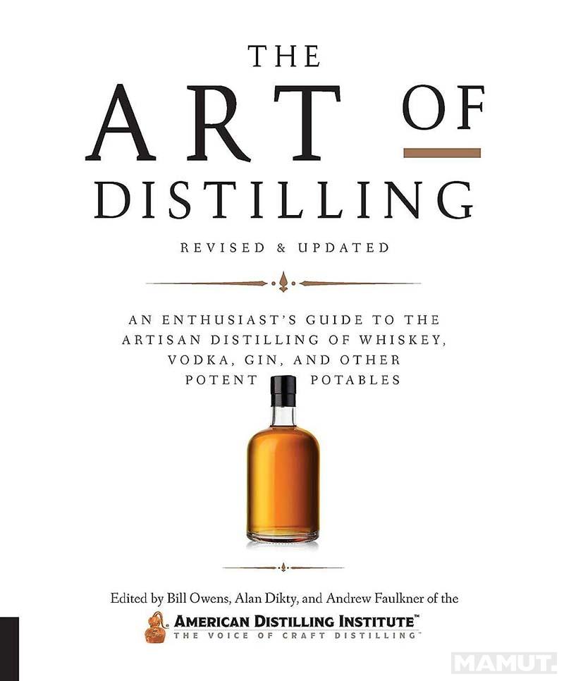 THE ART OF DISTILLING 