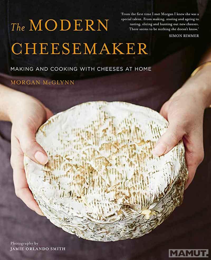 THE MODERN CHEESEMAKER 