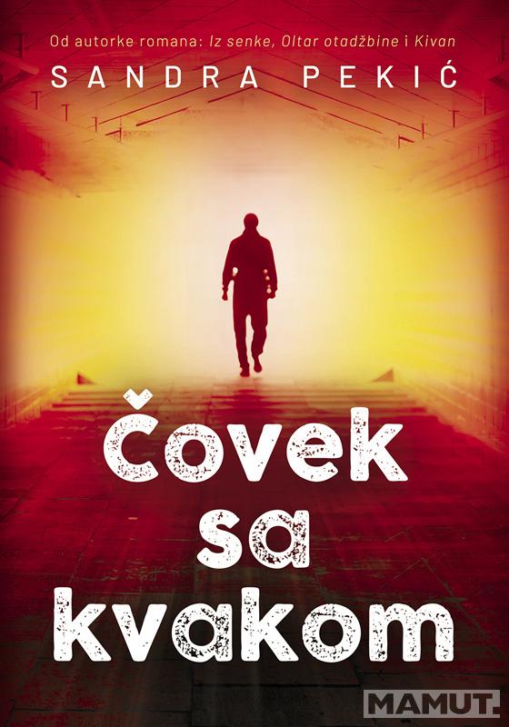 ČOVEK SA KVAKOM 