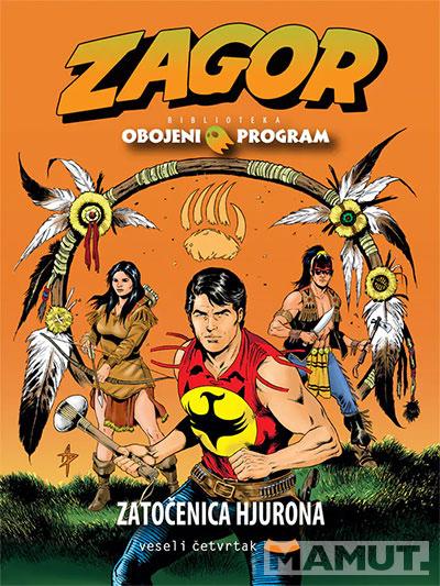 OBOJENI PROGRAM 64 - ZAGOR, ZATOČENICA HJURONA 